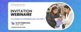 Webinaire : Il y a toujours un ombudsman pour vous aider